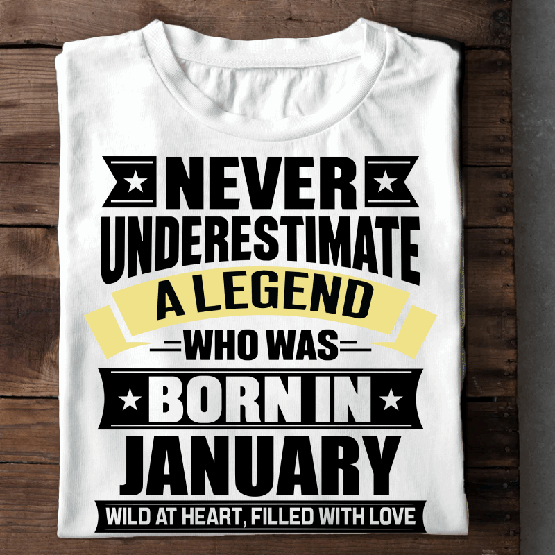 001-16- Never Underestimate A Legend - January